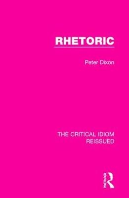 Rhetoric -  Peter Dixon