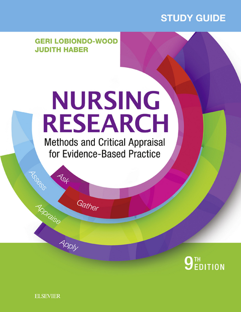 Study Guide for Nursing Research - E-Book -  Geri LoBiondo-Wood,  Judith Haber,  Carey Berry,  Jennifer Yost