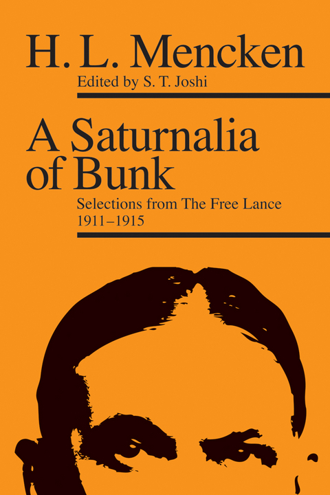 A Saturnalia of Bunk -  H. L. Mencken