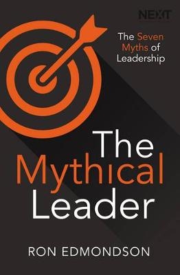 Mythical Leader -  Ron Edmondson