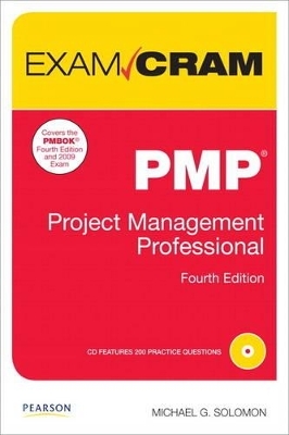 PMP Exam Cram - Michael R. Solomon