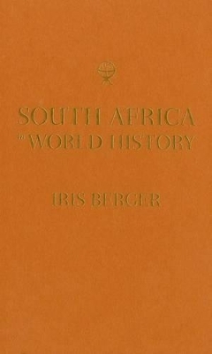 South Africa in World History - Iris Berger