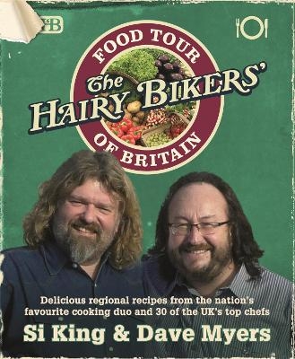 The Hairy Bikers' Food Tour of Britain - Hairy Bikers