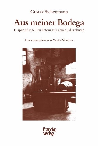 Aus meiner Bodega - Gustav Siebenmann