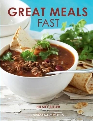 Great meals fast - Hilary Biller