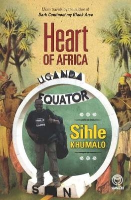 Heart of Africa - Sihle Khumalo