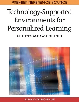 Technology-supported Environments for Personalized Learning - 