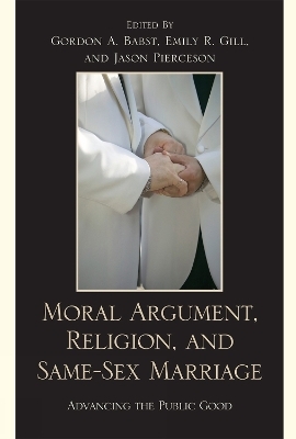 Moral Argument, Religion, and Same-Sex Marriage - 