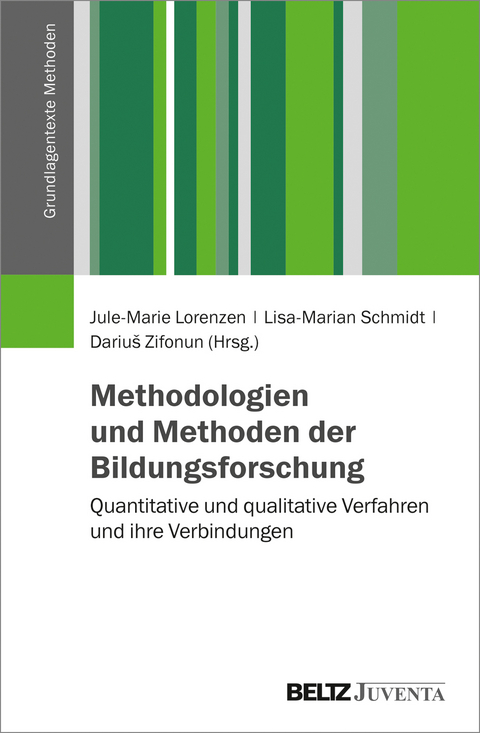 Methoden und Methodologien der Bildungsforschung - 