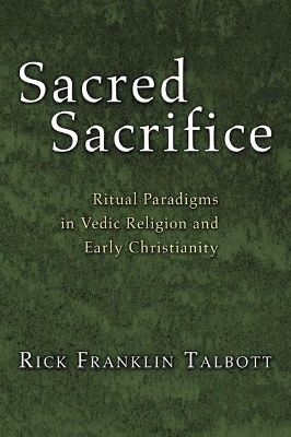 Sacred Sacrifice - Rick Franklin Talbott