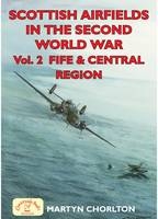 Scottish Airfields in the Second World War - Martyn Chorlton