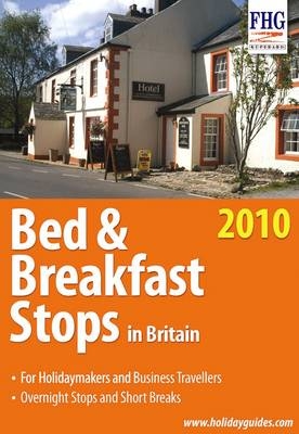 Bed and Breakfast Stops in Britain, 2010 - Anne Cuthbertson