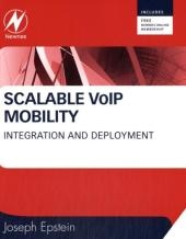 Scalable VoIP Mobility - Joseph Epstein