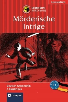 Mörderische Intrige - Katrin Fischer-Sandhop, Nina Wagner, Andrea Ruhlig