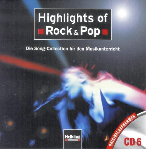 Highlights of Rock & Pop. AudioCD 6 - 