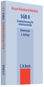 SGB II Grundsicherung für Arbeitsuchende - Jürgen Kruse, Hans-Joachim Reinhard, Jürgen Winkler