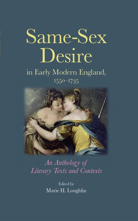 Same–sex desire in early modern England, 1550–1735 - 