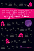 Property Is a Girl's Best Friend -  Propertywomen.com