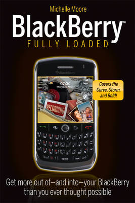 BlackBerry Fully Loaded - M. Moore