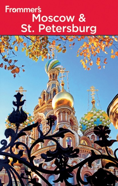 Frommer's Moscow and St. Petersburg - Angela Charlton