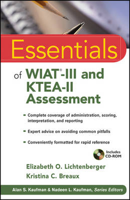 Essentials of WIAT-III and KTEA-II Assessment - Elizabeth O. Lichtenberger, Kristina C. Breaux