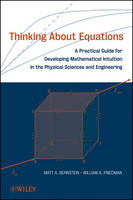Thinking About Equations - Matt A. Bernstein, William A. Friedman