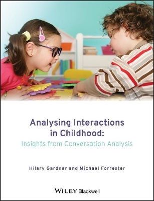 Analysing Interactions in Childhood - 