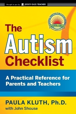 The Autism Checklist - Paula Kluth, John Shouse