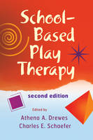 School-Based Play Therapy - 