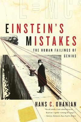 Einstein's Mistakes - Hans C. Ohanian