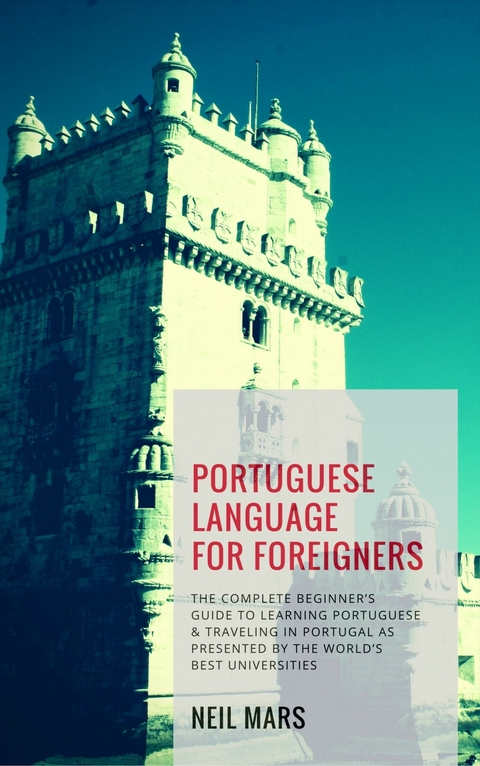 Portuguese Language for Foreigners -  Neil Mars