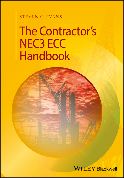 The Contractor's NEC3 ECC Handbook - Steven C. Evans