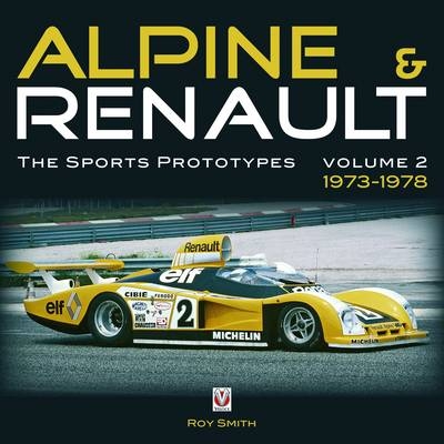 Alpine and Renault - Roy P. Smith