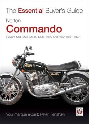 Essential Buyers Guide Norton Commando - Peter Henshaw