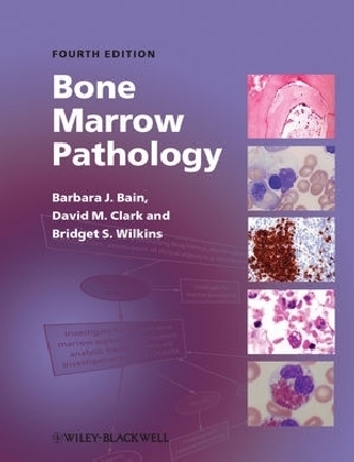 Bone Marrow Pathology - Barbara J. Bain, David M. Clark, Bridget S. Wilkins