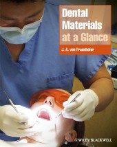 Dental Materials at a Glance - J. Anthony von Fraunhofer