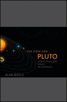 The Case for Pluto - Alan Boyle