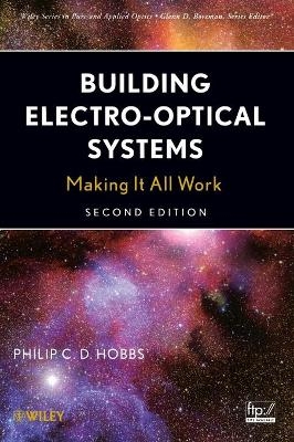 Building Electro–Optical Systems – Making It all Work 2e - PCD Hobbs