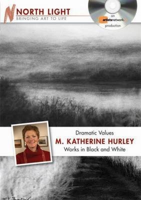 Dramatic Values -  Hurley M Katherine