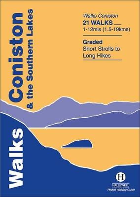 Walks Coniston and the Southern Lakes - Richard Hallewell
