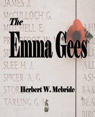 The Emma Gees -  Herbert Wes McBride