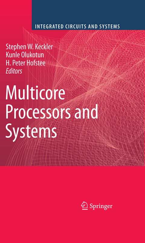 Multicore Processors and Systems - 