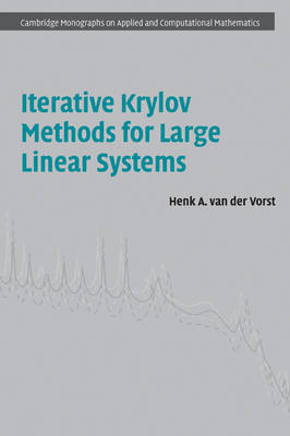 Iterative Krylov Methods for Large Linear Systems - Henk A. van der Vorst