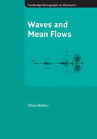 Waves and Mean Flows - Oliver Bühler