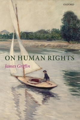 On Human Rights - James Griffin