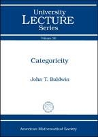 Categoricity - John T. Baldwin