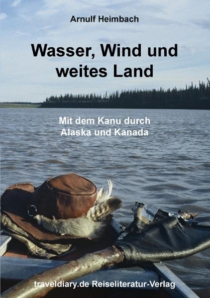 Wasser, Wind und weites Land - Arnulf Heimbach