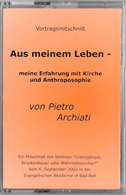 Aus meinem Leben - Pietro Archiati