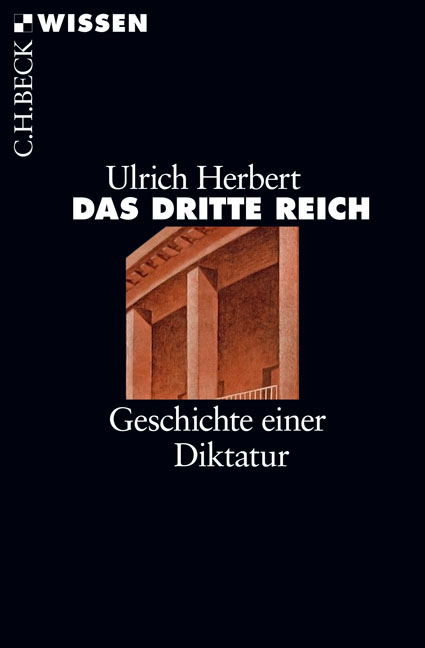 Das Dritte Reich - Ulrich Herbert