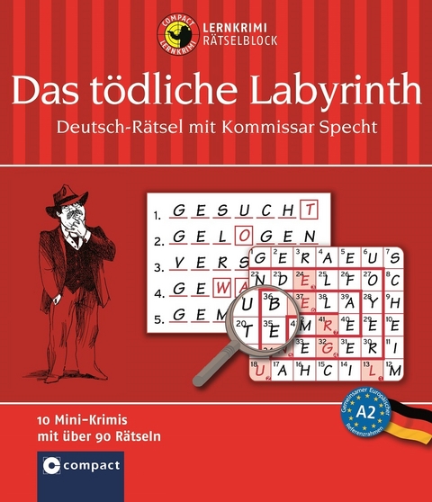 Das tödliche Labyrinth - Wolfgang Dr. Wegner